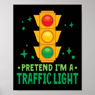 Póster Las luces de tráfico de Halloween fingen que soy u