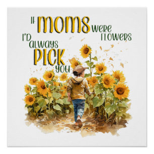 Póster las mamás eran flores