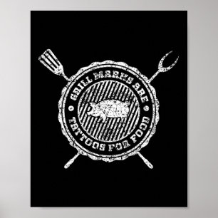 Póster Las Marcas de la Parrilla son Tatuajes para la Com