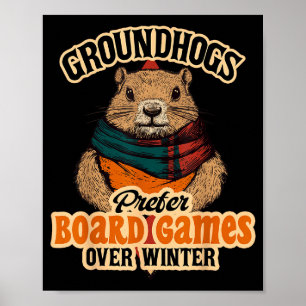 Póster Las marmotas prefieren los juegos de mesa al invie