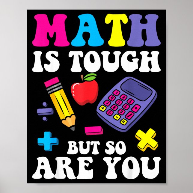 Póster Las matemáticas son difíciles pero los maestros so (Frente)