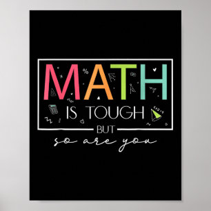 Póster Las Matemáticas Son Duras, Pero También Volviste A