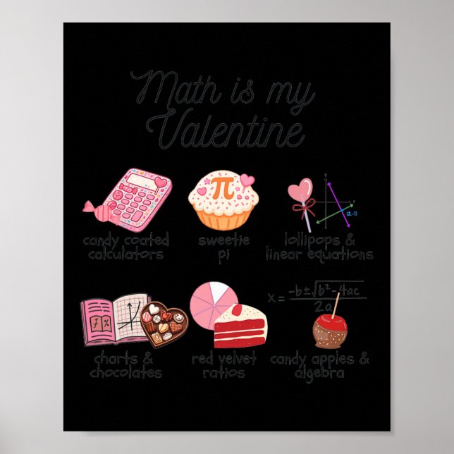 Póster Las Matemáticas Son Mi San Valentín Divertido Prof (Frente)