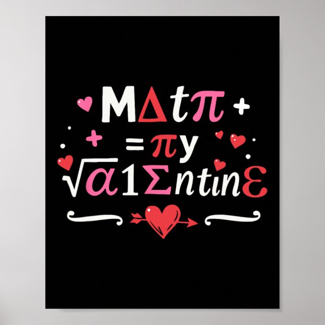 Póster Las Matemáticas Son Mi Valentín Símbolos Para El D (Frente)