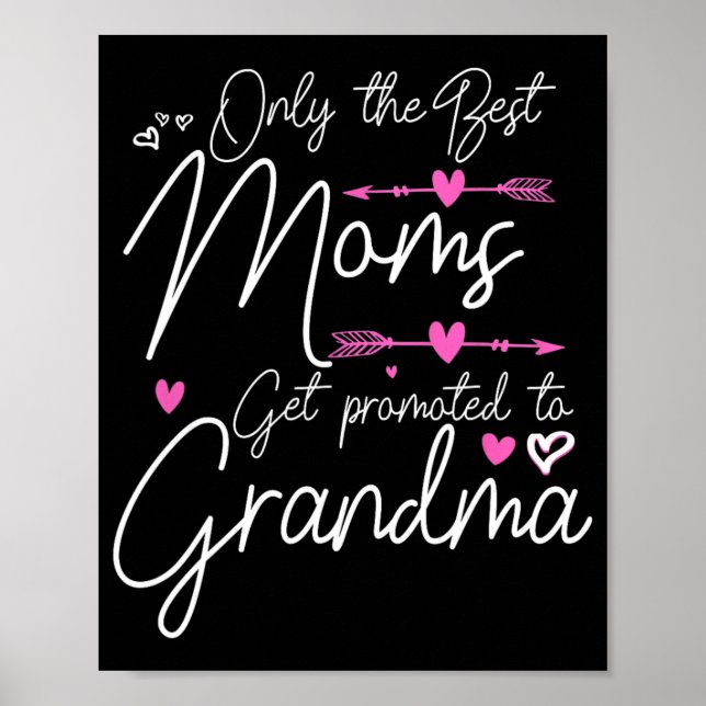 Póster Las mejores mamás son ascendidas a bisabuela Las m (Frente)