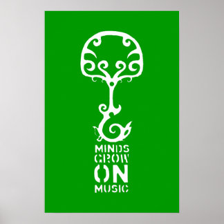 Póster Las mentes verdes crecen en Poster musical