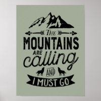 Las Montañas Están Llamando Poster Inspirador