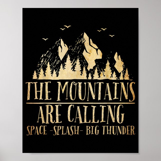 Póster Las Montañas están Llamando Space Splash Gran True (Frente)