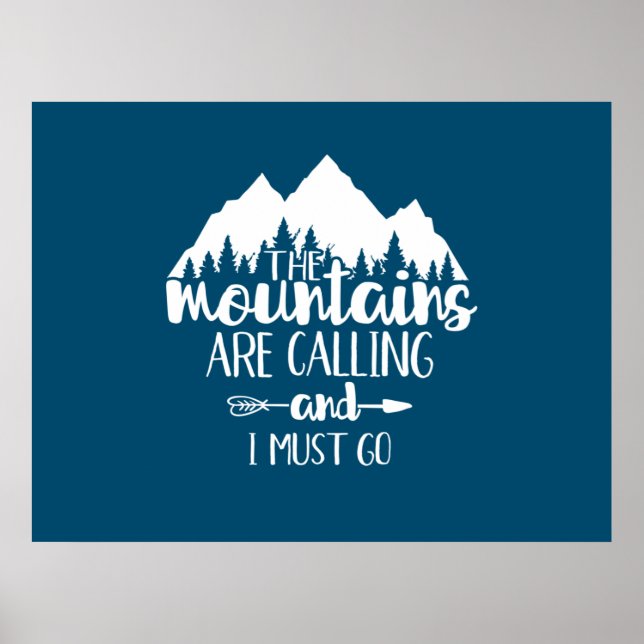 Póster Las montañas están llamando y debo ir (Frente)