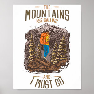 Póster Las Montañas Están Llamando Y Debo Ir A Senderismo