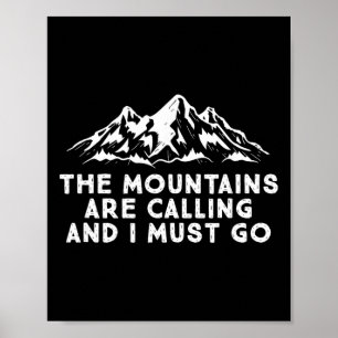 Póster Las montañas están llamando, y debo ir de excursió
