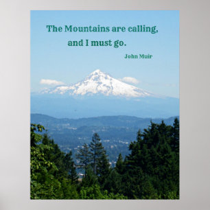 Póster Las montañas están llamando y debo irme.