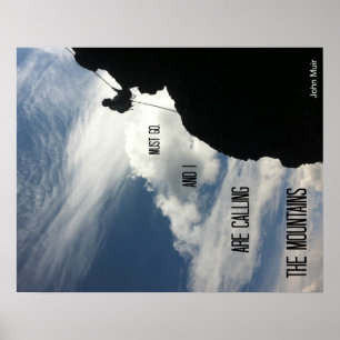 Póster Las montañas están llamando y debo irme.