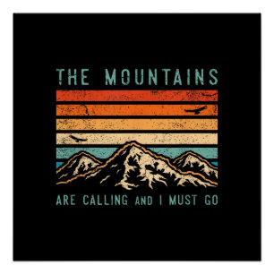 Póster Las montañas llaman y debo ir Retro Vintage 80