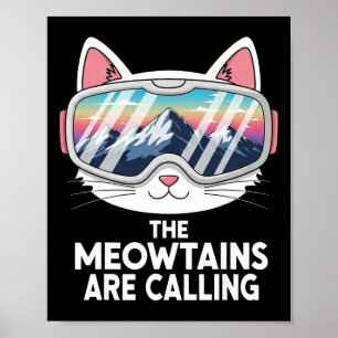 Póster Las montañas me llaman Humor divertido de gato ama