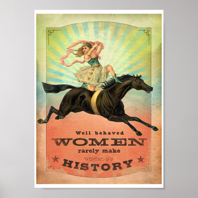 Póster Las Mujeres Bien Comportadas Rara Vez Hacen Histor (Frente)