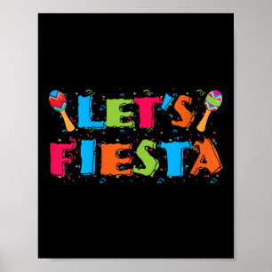 Póster Las mujeres dejan la camiseta Fiesta Fiesta Cinco 