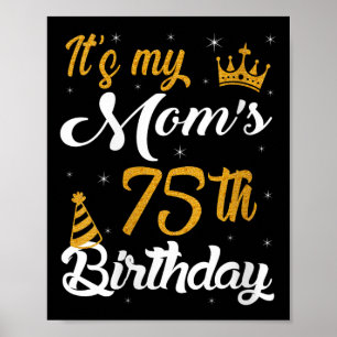 Póster Las mujeres felices son mis madres 75 cumpleaños 1