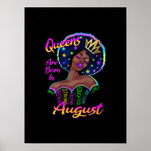Póster Las Mujeres Queens Nacieron En Agosto De Los Años