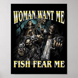 Póster Las mujeres quieren pescado temen divertido esquel