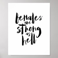 Las mujeres son fuertes como el infierno, motivaci