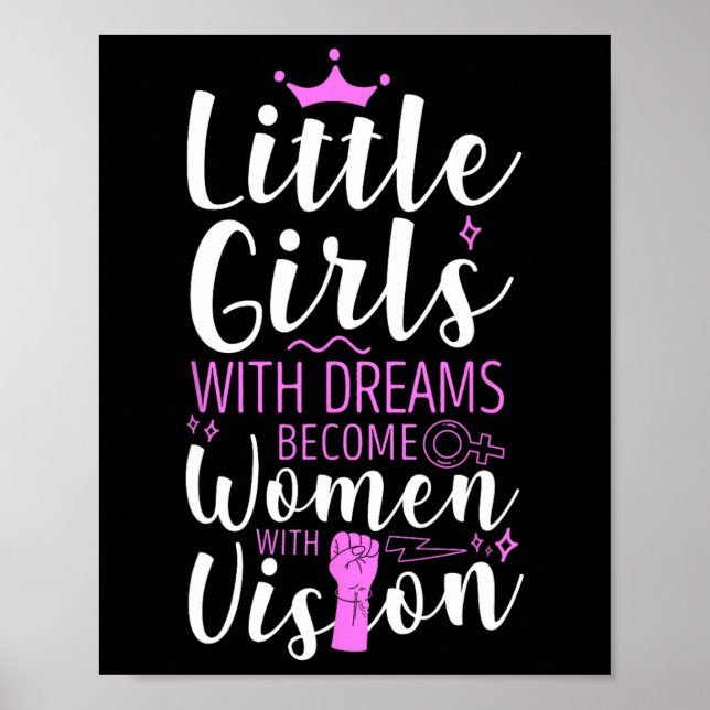Póster Las Niñas Pequeñas Con Sueños Se Convierten En Muj (Frente)