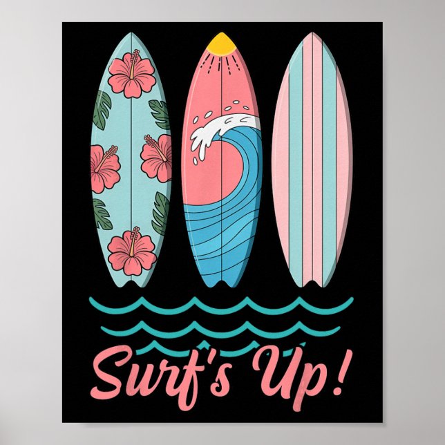 Póster Las olas están altas Tabla de surf linda Verano Pl (Frente)