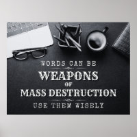 Las palabras pueden ser armas de destrucción masiv