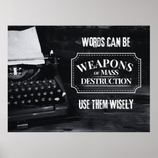 Póster Las palabras pueden ser armas de destrucción masiv