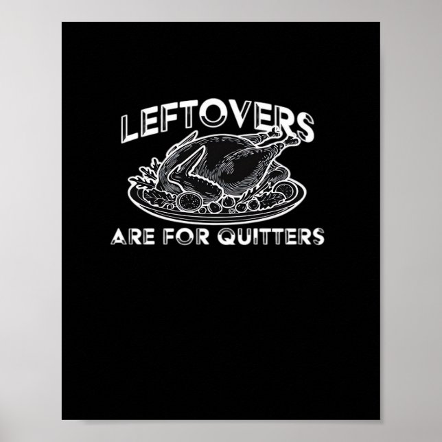 Póster Las Palancas De Leftovers Son Para Quitters - Acci (Frente)