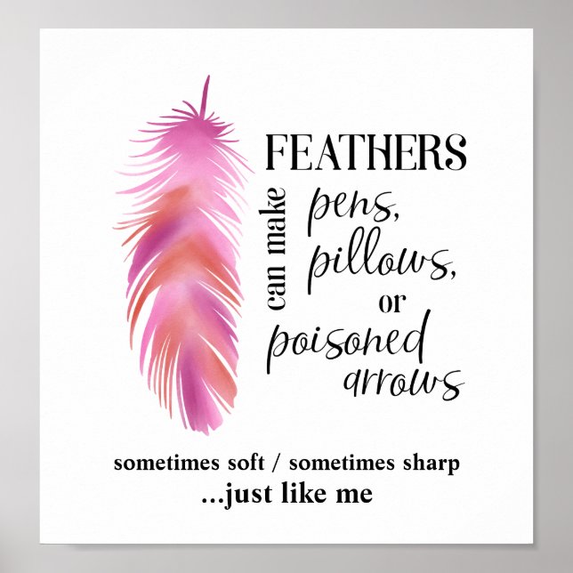 Póster Las Plumas Pueden Hacer Plumas, Pilares, Flechas E (Frente)