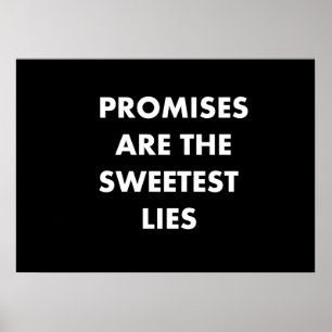 Póster Las promesas son las mentiras más dulces