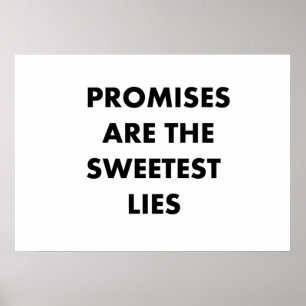 Póster Las promesas son las mentiras más dulces