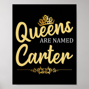 Póster Las Reinas Se Llaman Carter Gift Surname Funny Bir