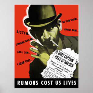 Póster Las rumores nos costaron vidas -- WW2