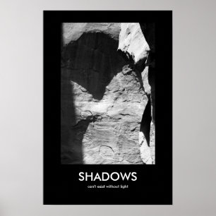 Póster Las sombras no pueden existir sin luz