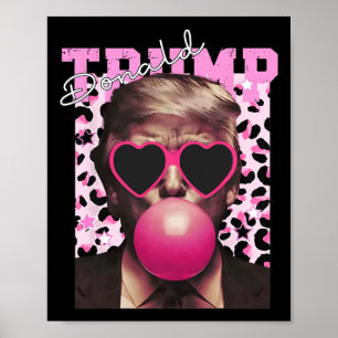 Póster Las Sungueras Rosa de la Goma de Burbuja Donald Tr