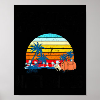 Póster Las Vacaciones Es Lo Que Llamamos Viaje Nacional R