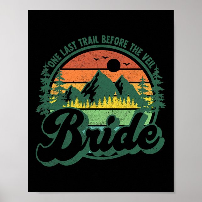 Póster Last Trail Before The Veil Bride Camp Camping Bach (Frente)