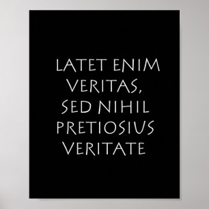 Póster Latet enim veritas sed nihil pretiosius veritate
