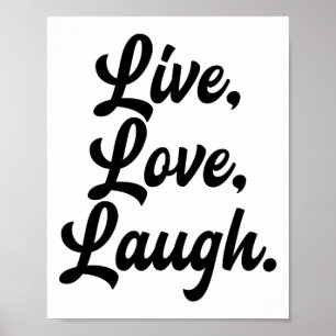 Póster Laugh Love Live Meditation Mindful Positivist