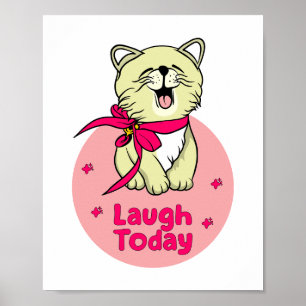 Póster Laugh today Kawaii happy funny cat laughing 
