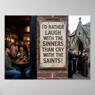 Póster Laugh With the Sinners Poster