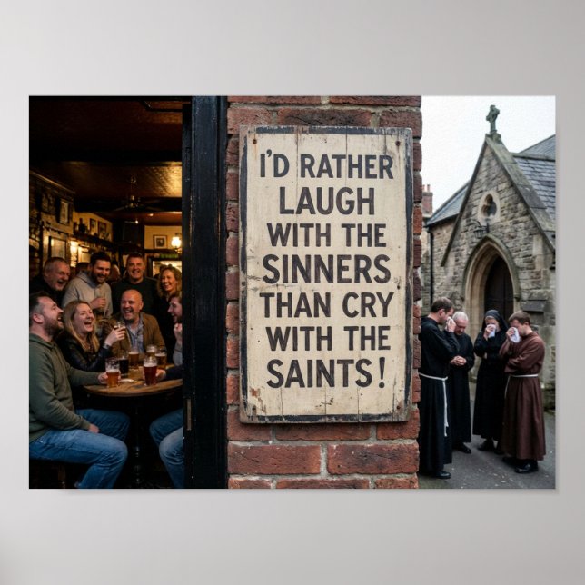 Póster Laugh With the Sinners Poster (Frente)