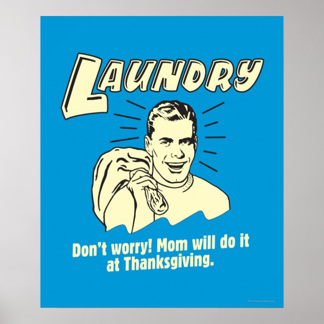 Póster Laundry: Don't Worry Mom Thanksgiving (Frente)
