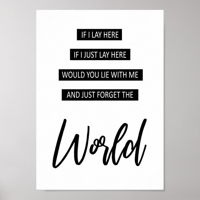 Póster Lay Here Olvídate Del Mundo Que Persigue La Canció (Frente)