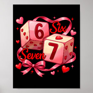 Póster Lazo Coqueto Seis Siete Dados 67 Meme San Valentín
