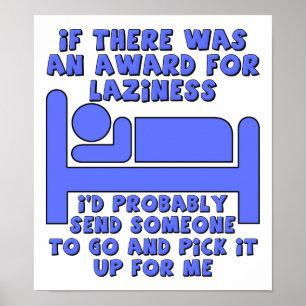 Póster Lazy Award Funny Poster