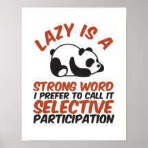 Lazy Es Una Palabra Fuerte Que Dormía En Panda.