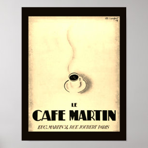Póster Le Cafe Martin Poster